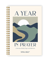 The Bible In A Year: A 52-Week Journey Through God's Word – Spiral Bible